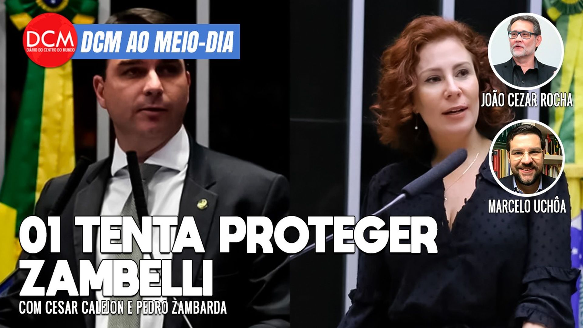 DCM Ao Meio-Dia: Flávio sai em defesa de Zambelli e diz que ela é vítima de tentativa “tresloucada” para atingir seu pai, Bolsonaro