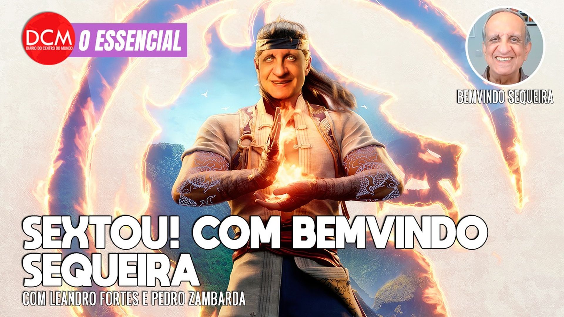 Essencial do DCM: SEXTOU com Bemvindo Sequeira