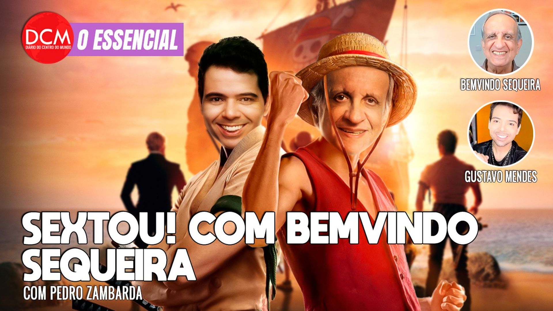 Essencial do DCM: SEXTOU com Bemvindo Sequeira