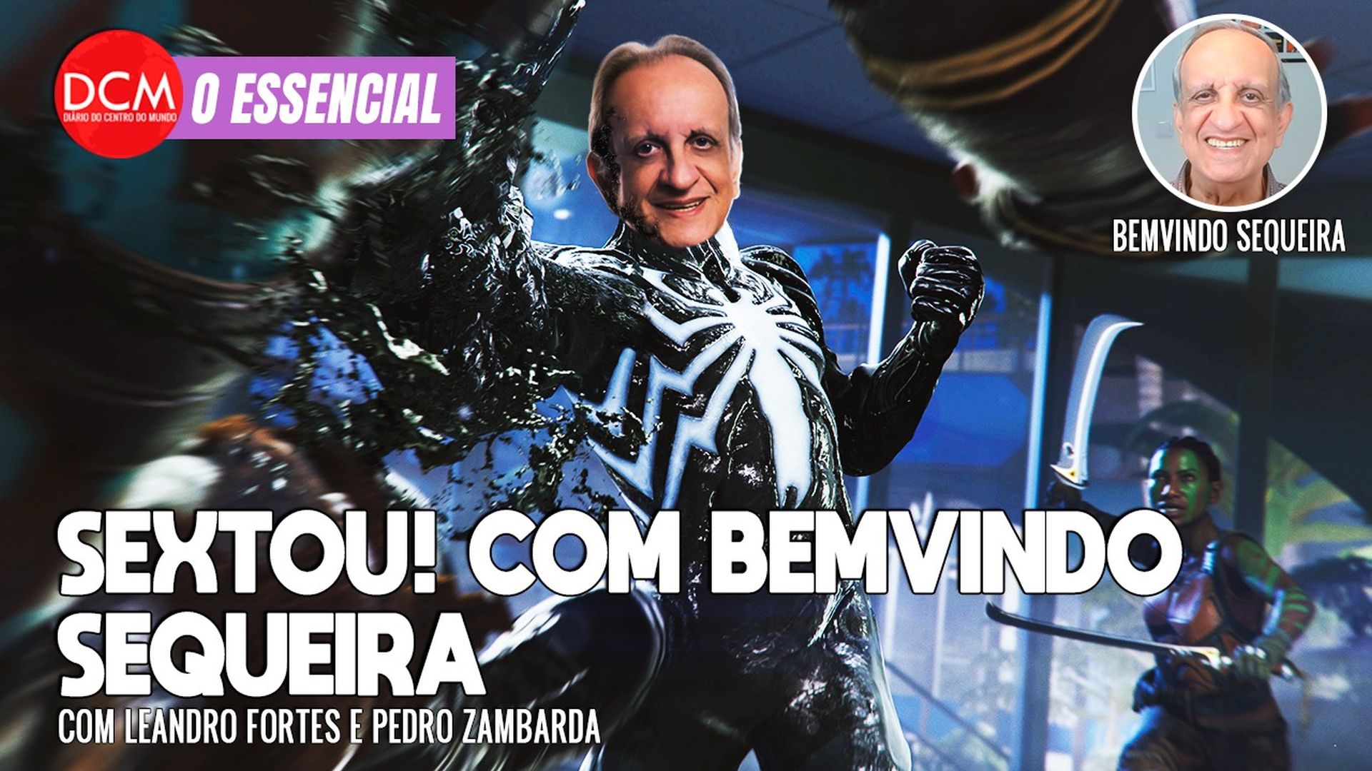 Essencial do DCM: SEXTOU com Bemvindo Sequeira