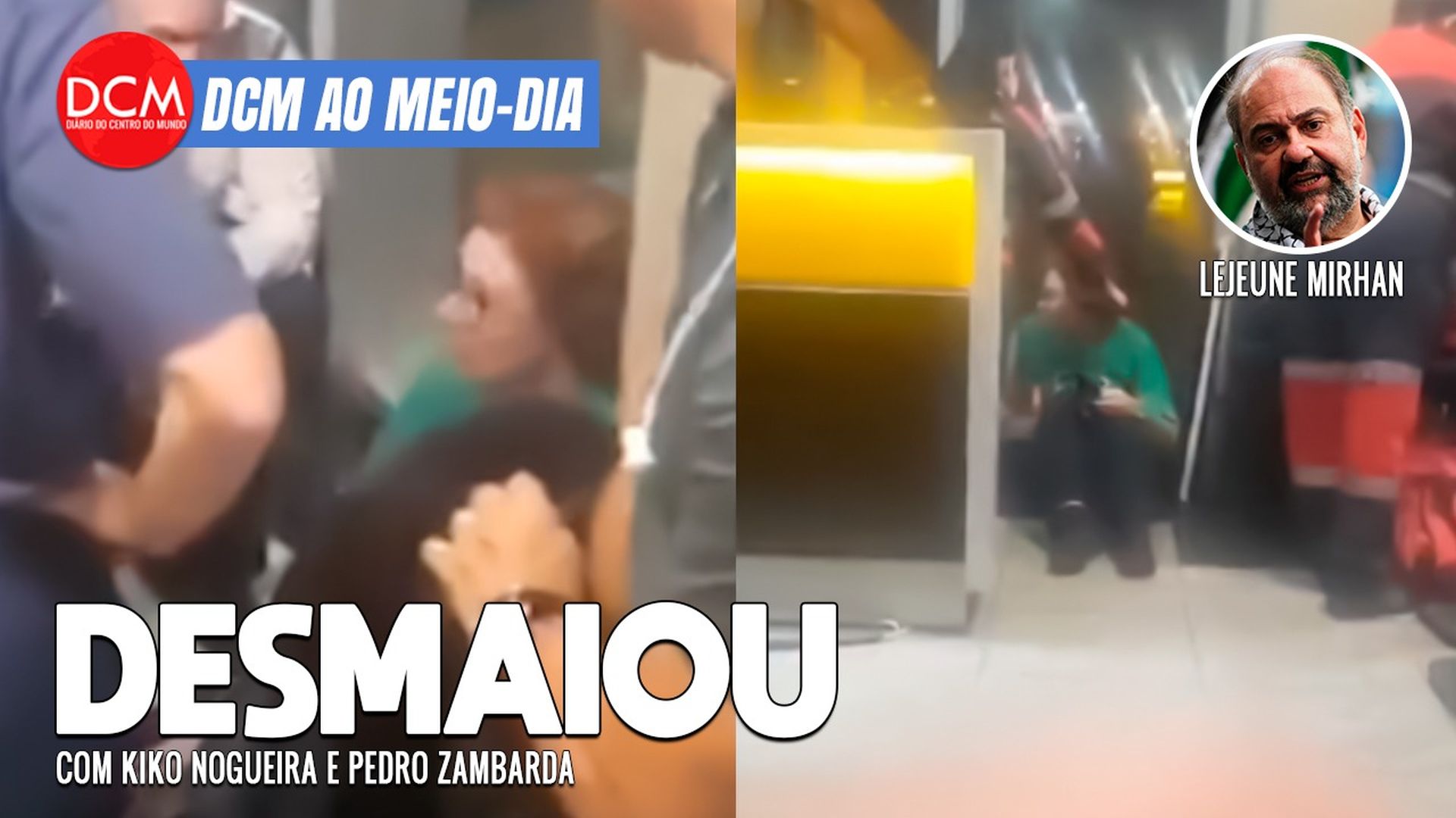 DCM Ao Meio-Dia: Fantástico faz cobertura criminosa de Gaza; Zambelli “desmaia” em aeroporto ao ver a PF