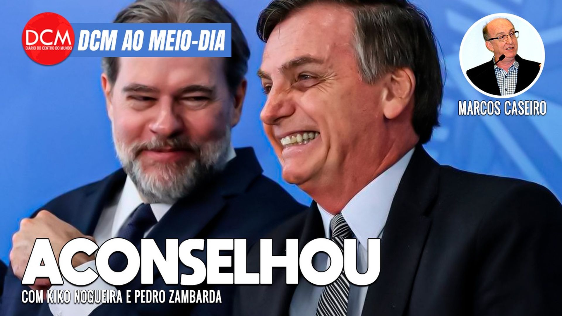 DCM Ao Meio-Dia: Toffoli aconselhou Bolsonaro a deixar o Brasil antes da posse de Lula; o fim da Seleção Brasileira