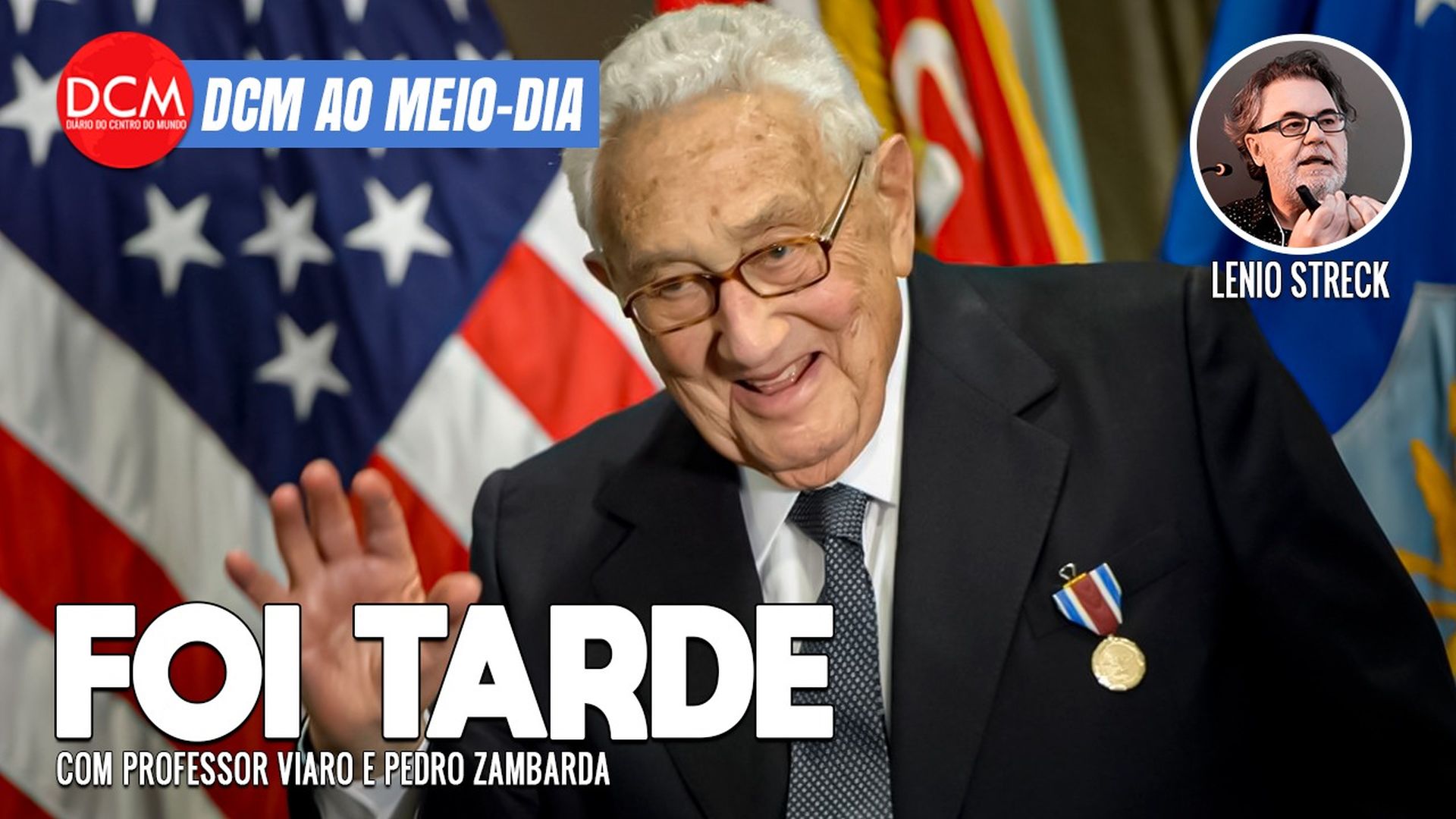DCM Ao Meio-Dia: Desemprego com Lula tem menor taxa desde 2015; morre o criminoso de guerra Kissinger aos 100 anos
