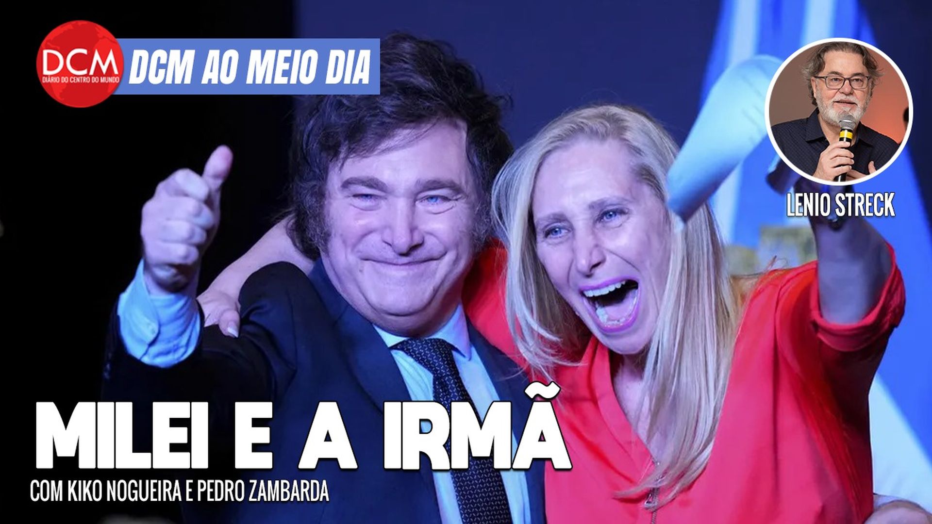 DCM Ao Meio-Dia: Milei muda lei para empregar irmã no governo; rumo à Argentina, Zelensky tentou reunião com Lula