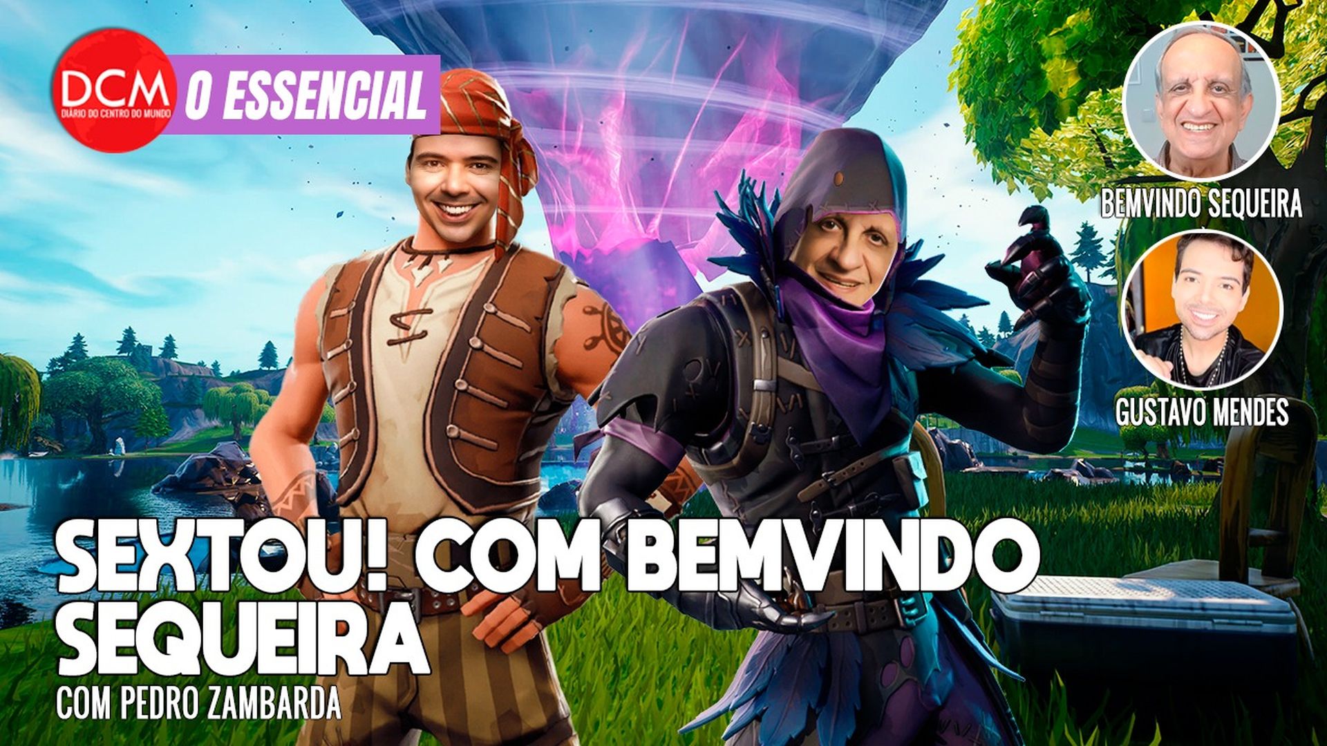 Essencial do DCM: SEXTOU com Bemvindo Sequeira. Foto: Reprodução/DCMTV/YouTube