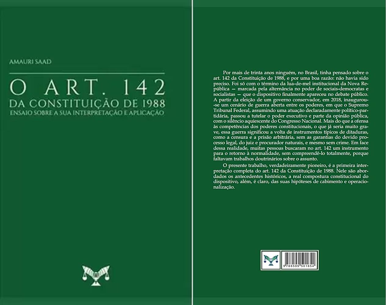 O livro "O ART. 142 DA CONSTITUIÇAO DE 1988: Ensaio sobre sua interpretação e aplicação". Foto: Divulgação