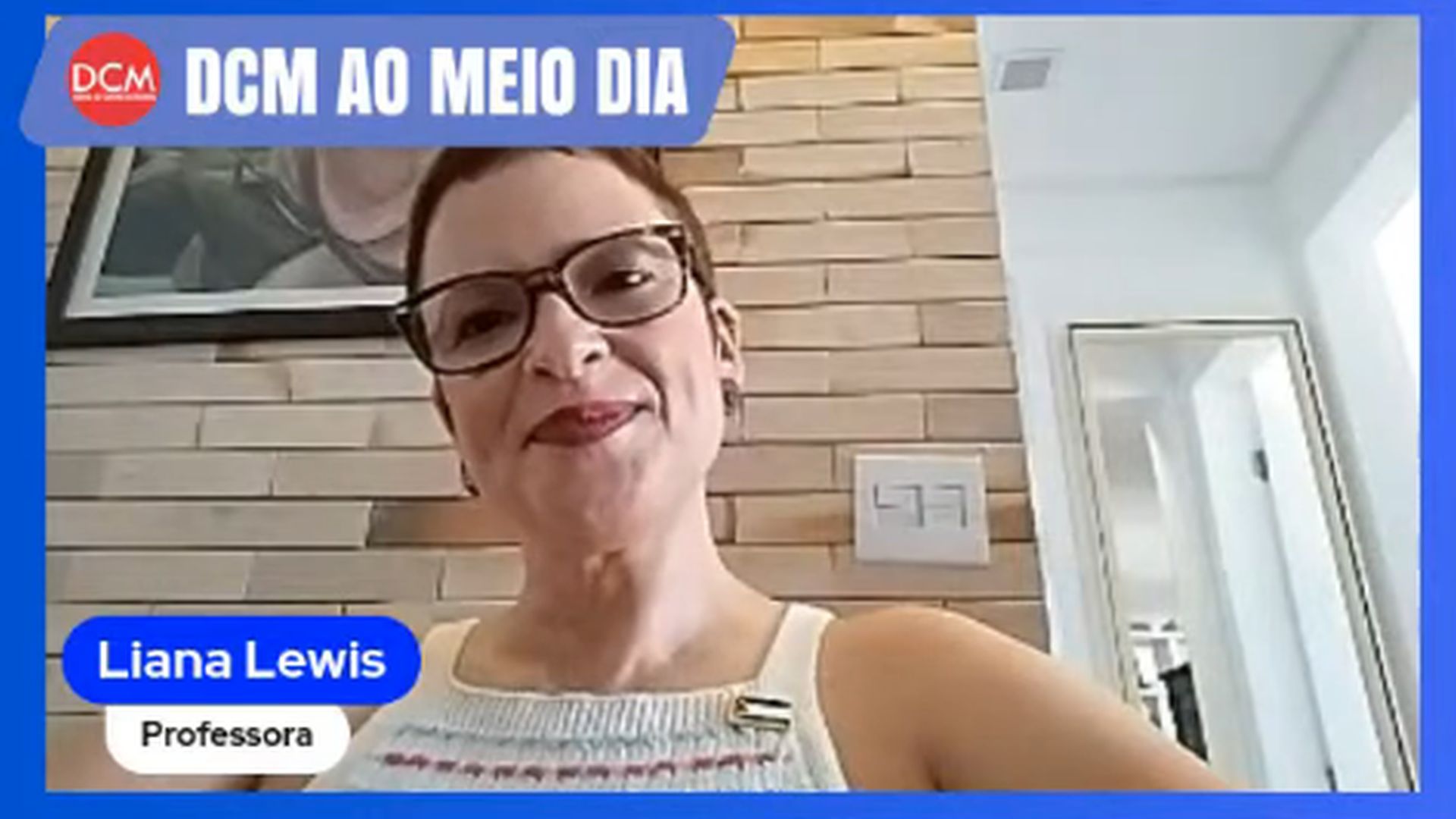 Liana Lewis no DCM. Foto: Reprodução