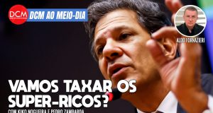 DCM Ao Meio-Dia: Reforma tributária abre caminho para taxar super-ricos, diz Haddad; Hungria reúne fascistas do mundo. Foto: Reprodução/DCMTV/YouTube