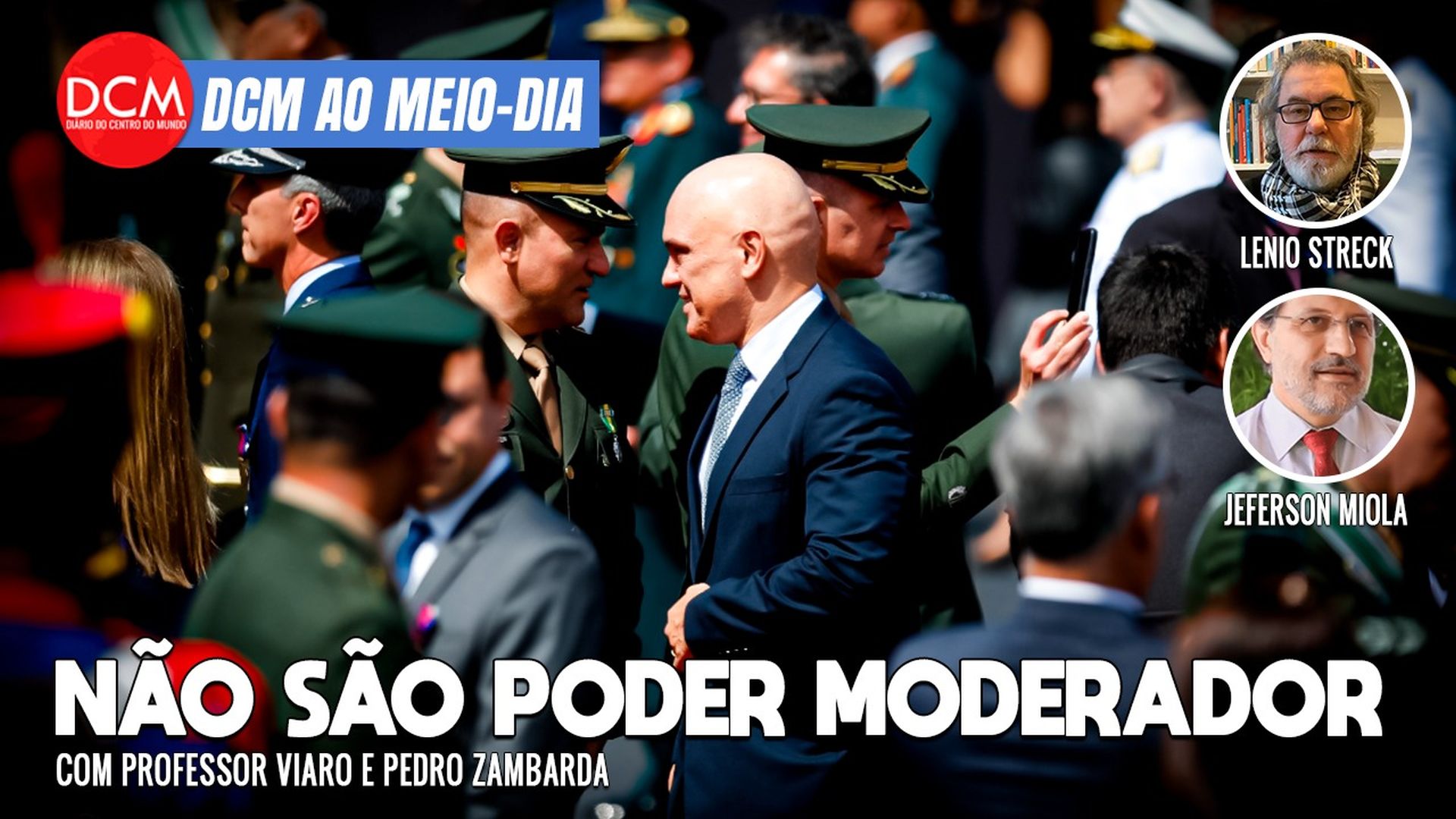 DCM Ao Meio-Dia: STF reafirma que Forças Armadas não são ‘poder moderador’; o plano de Musk contra Moraes. Foto: Reprodução/DCMTV/YouTube