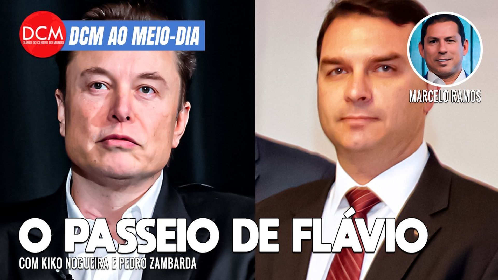 DCM Ao Meio-Dia: Musk está adiantando golpe com Trump; Flávio Bolsonaro passeia no Roda Viva. Foto: Reprodução/DCMTV/YouTube