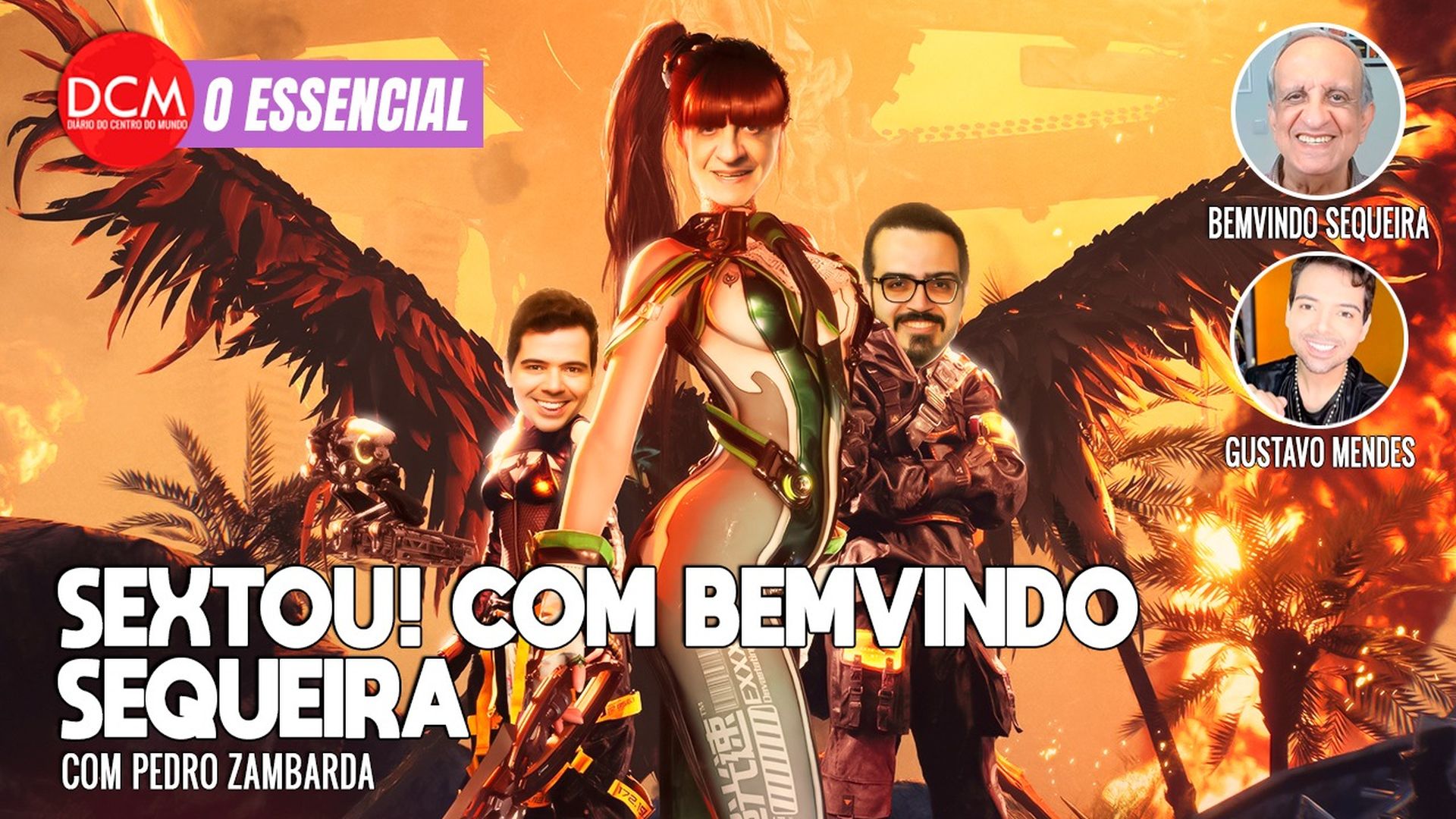 Essencial do DCM: SEXTOU com BEMVINDO SEQUEIRA. Foto: Reprodução/DCMTV/YouTube
