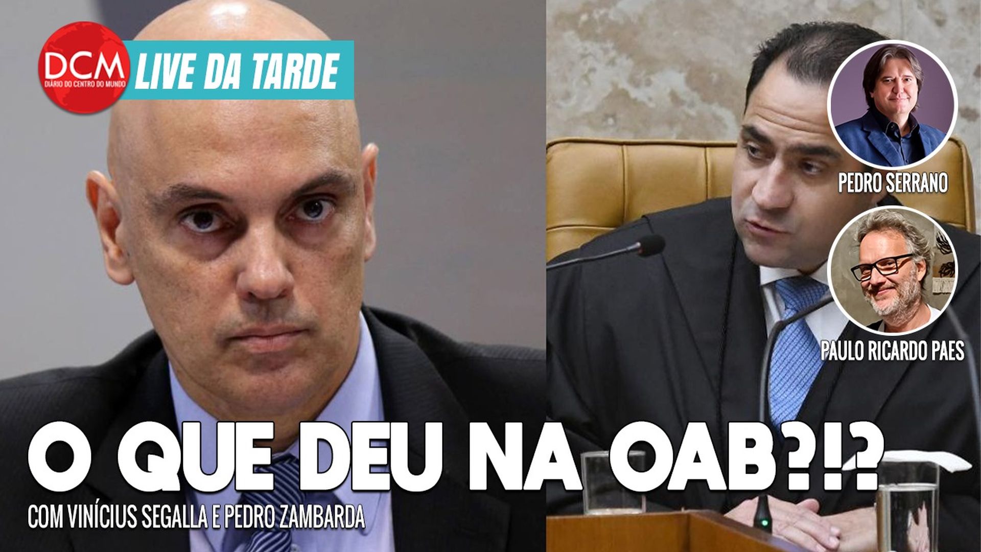 Live da Tarde: Presidente da OAB ouve "Fora, Xandão" e diz: "Chegaremos lá"; Milei defende Musk na sede da Tesla. Foto: Reprodução/DCMTV/YouTube