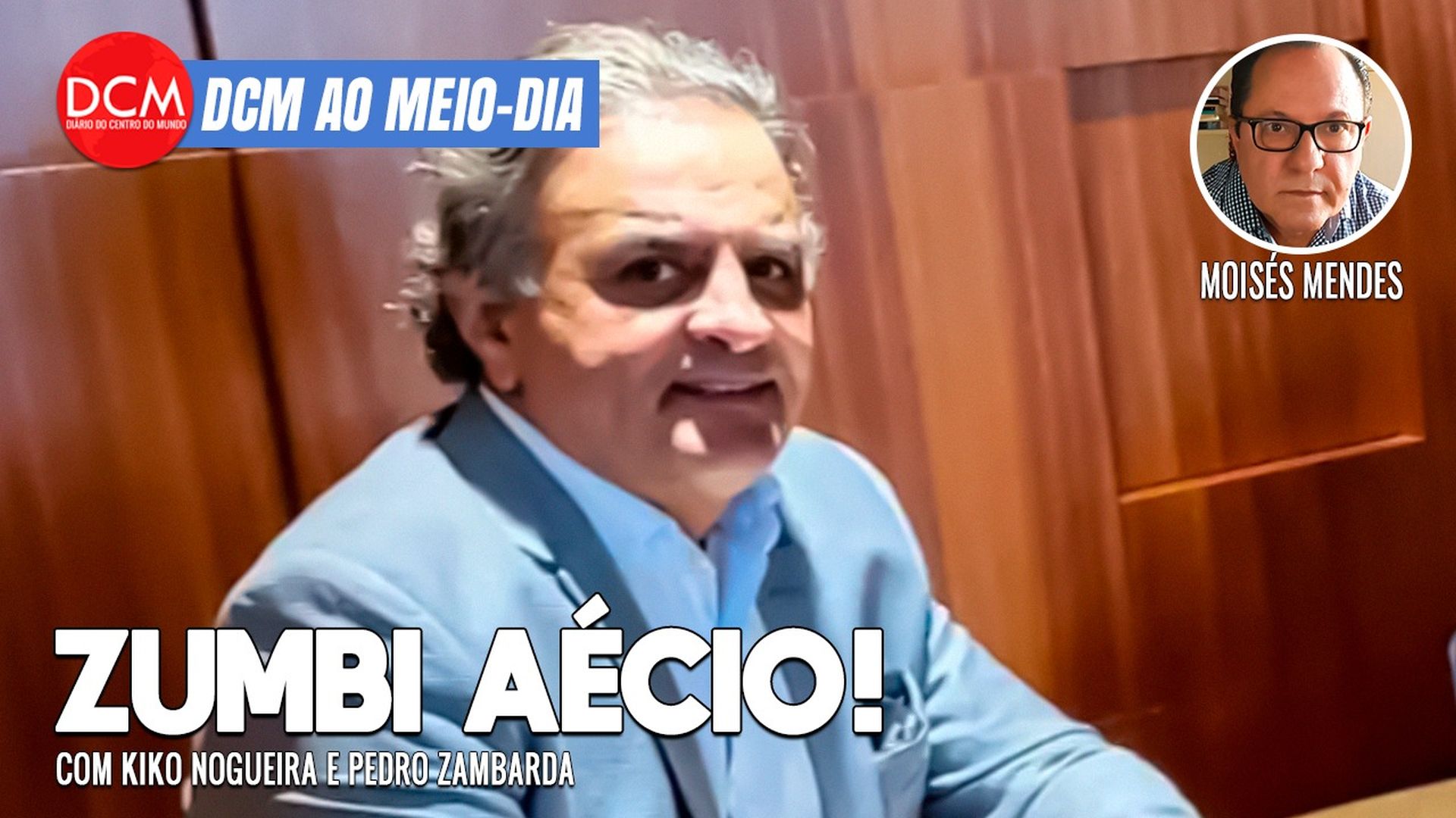DCM Ao Meio-Dia: Jornalista viraliza ao perder a paciência com Leite no Roda Viva; Folha ressuscita o zumbi Aécio. Foto: Reprodução/DCMTV/YouTube