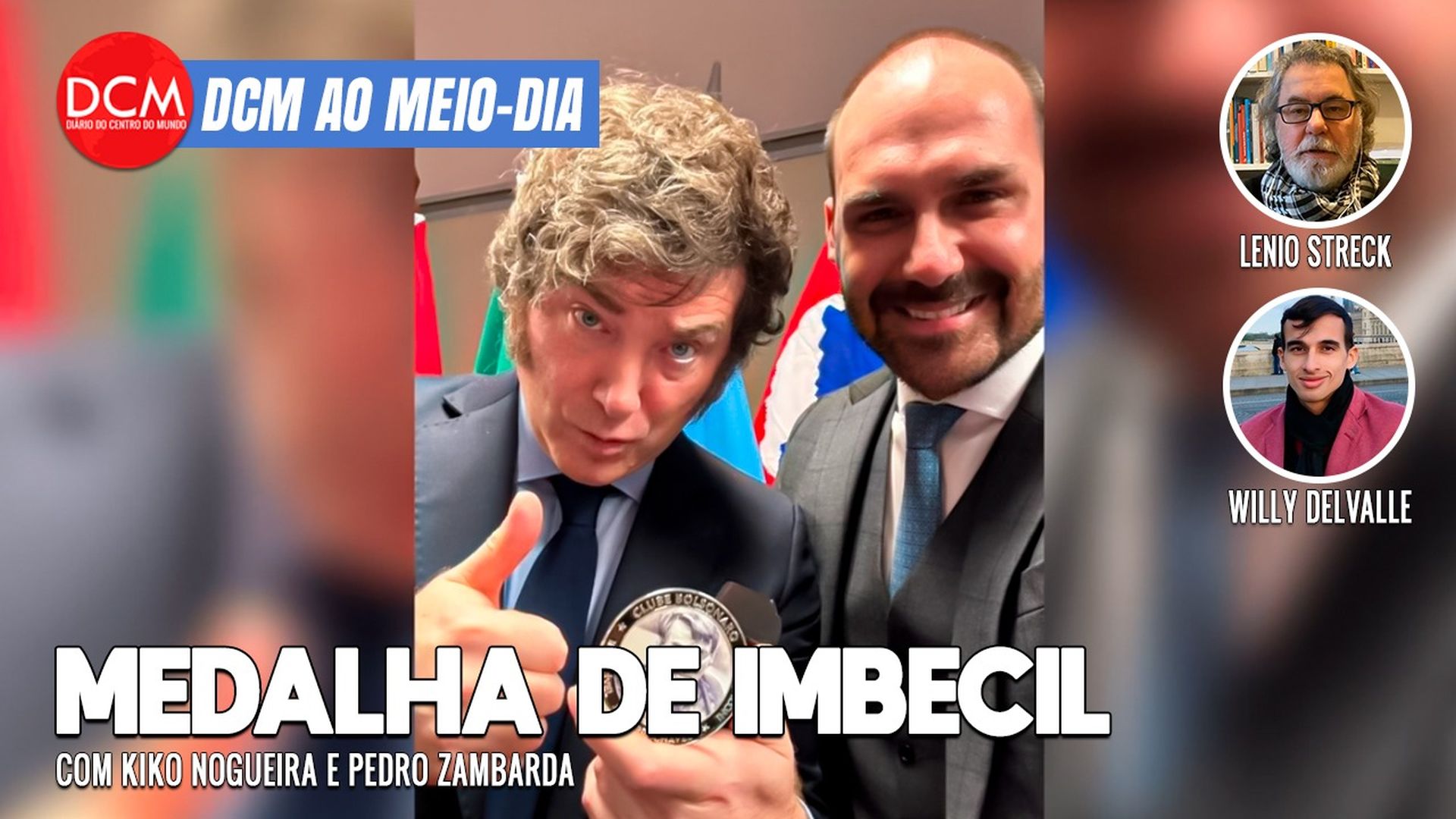DCM Ao Meio-Dia: França chuta o fascismo; Milei ganha medalha de imbecil de Bolsonaro. Foto: Reprodução/DCMTV