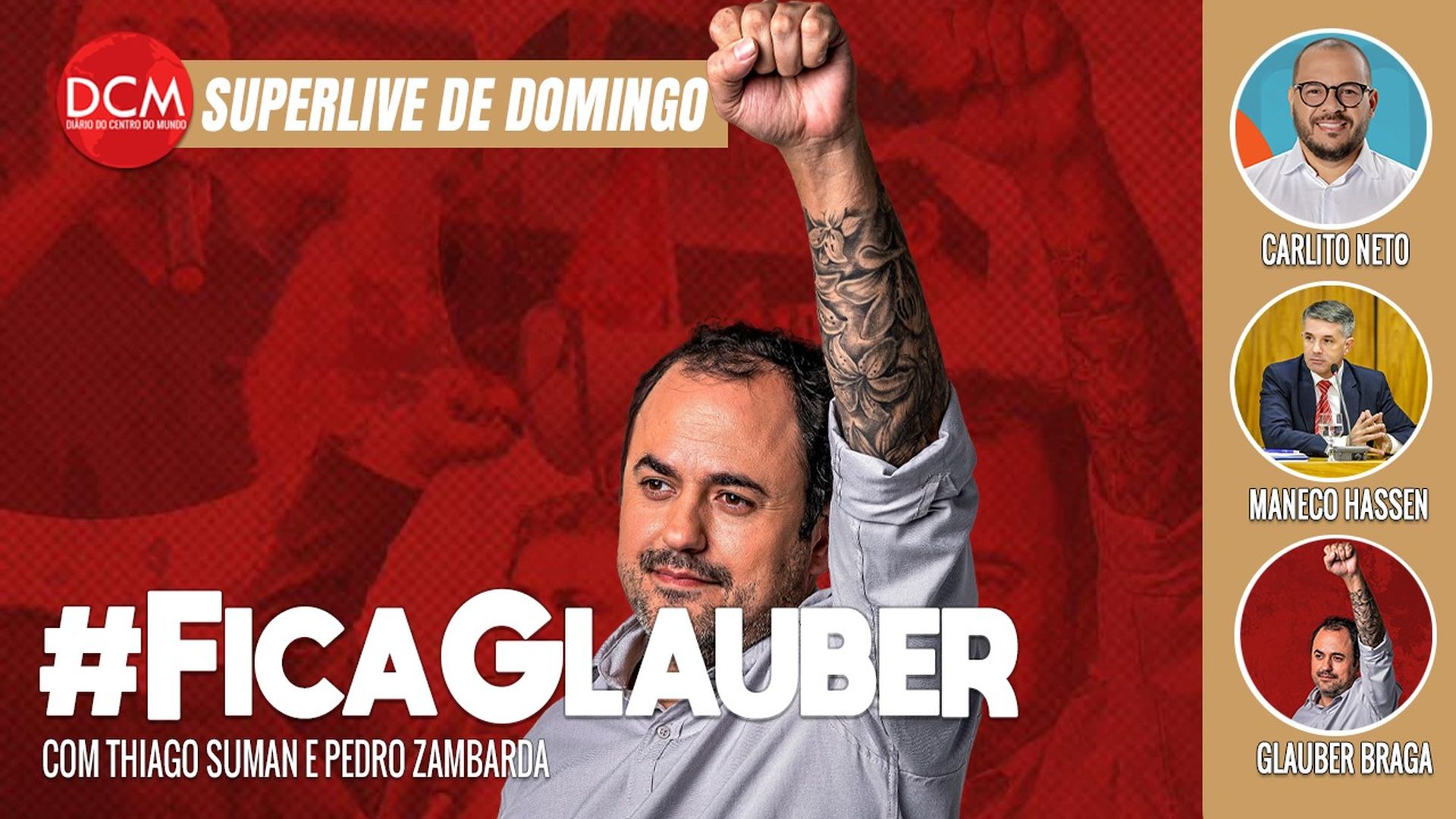 Superlive de Domingo: Glauber fala ao DCM sobre risco de cassação do seu mandato; 22 são presos por incêndios criminosos. Foto: Reprodução/DCMTV