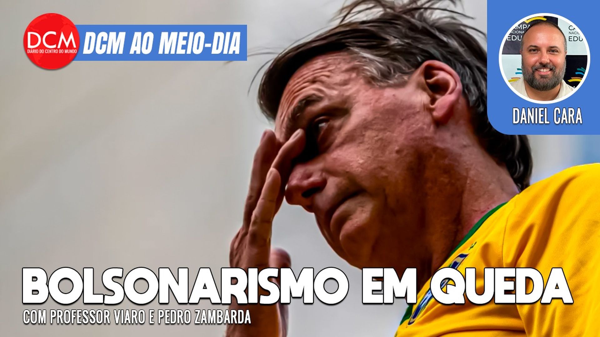 DCM Ao Meio-Dia: Bolsonaro é o grande derrotado do 2º turno; todos os seus ex-ministros perderam as eleições. Foto: Reprodução/DCMTV