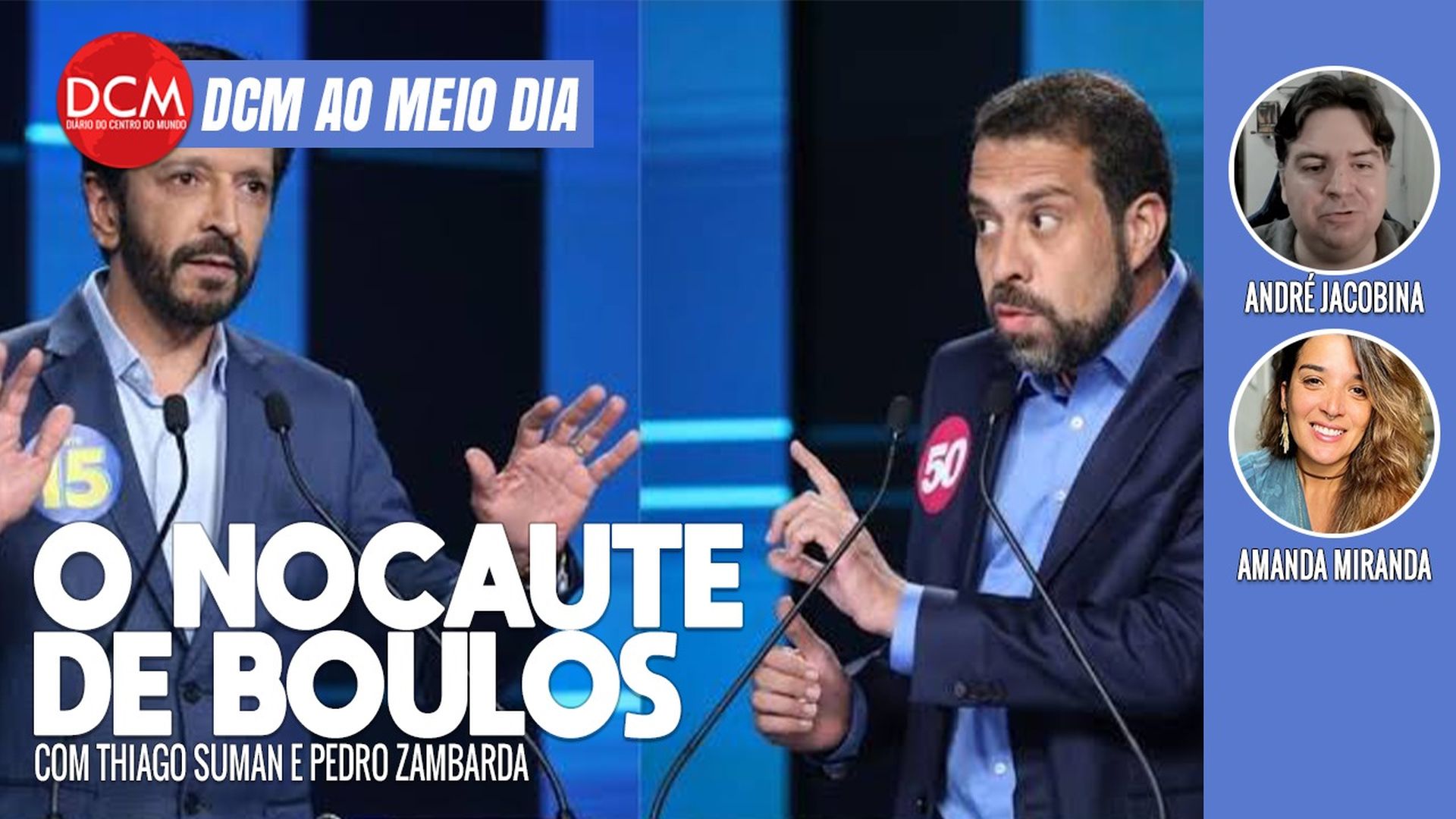 DCM Ao Meio-Dia: "Fujão" Nunes foi ao debate para ser nocauteado; Lula vai até a Rússia para reunião dos BRICS. Foto: Reprodução/DCMTV
