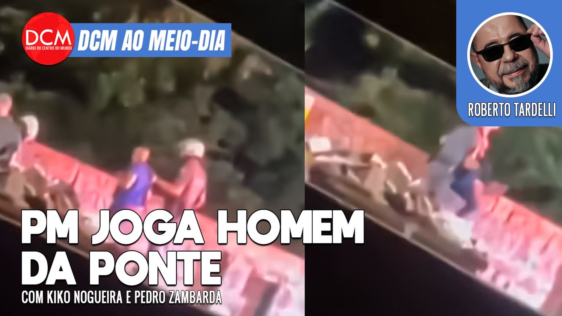 DCM Ao Meio-Dia: PM de Tarcísio é flagrado jogando homem em rio; PIB cresce acima do esperado no 3° trimestre. Foto: Reprodução/DCMTV