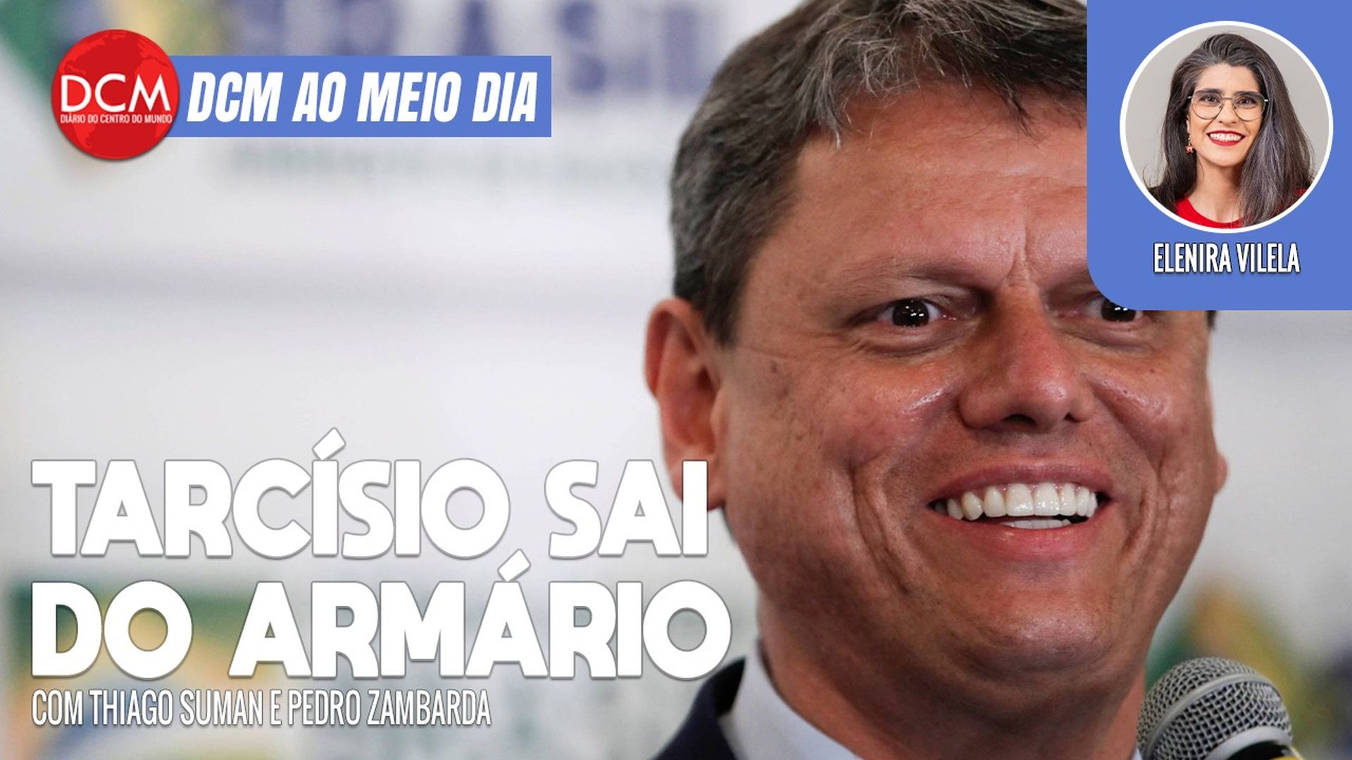 DCM Ao Meio-Dia: Tarcísio se assume como candidato em 2026; deputado do MBL quer proteger brancos de racismo. Foto: Reprodução/DCMTV
