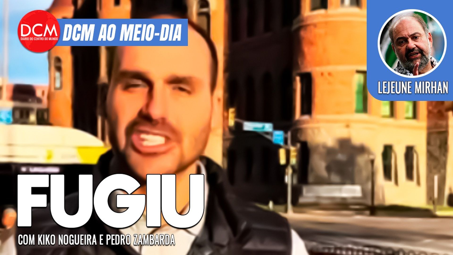 DCM Ao Meio-Dia: Eduardo foge para os EUA; atiçados por Malafaia, bolsonaristas caçam autor de faixa "Sem anistia". Foto: Reprodução/DCMTV