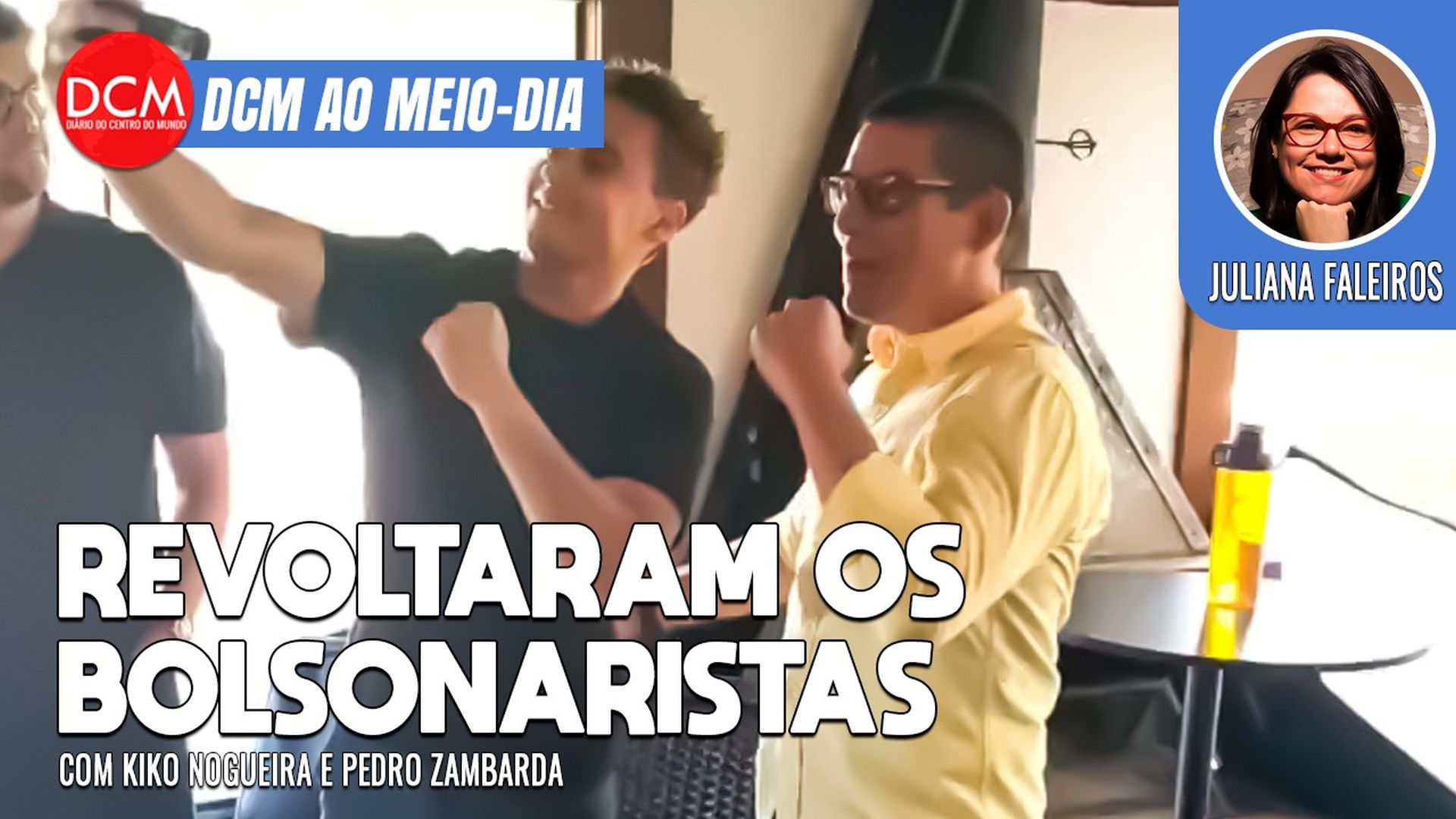 DCM Ao Meio-Dia: Nikolas se encontra com Trezoitão e revolta bolsonaristas; Ingrid Guimarães e a American Airlines. Foto: Reprodução/DCMTV