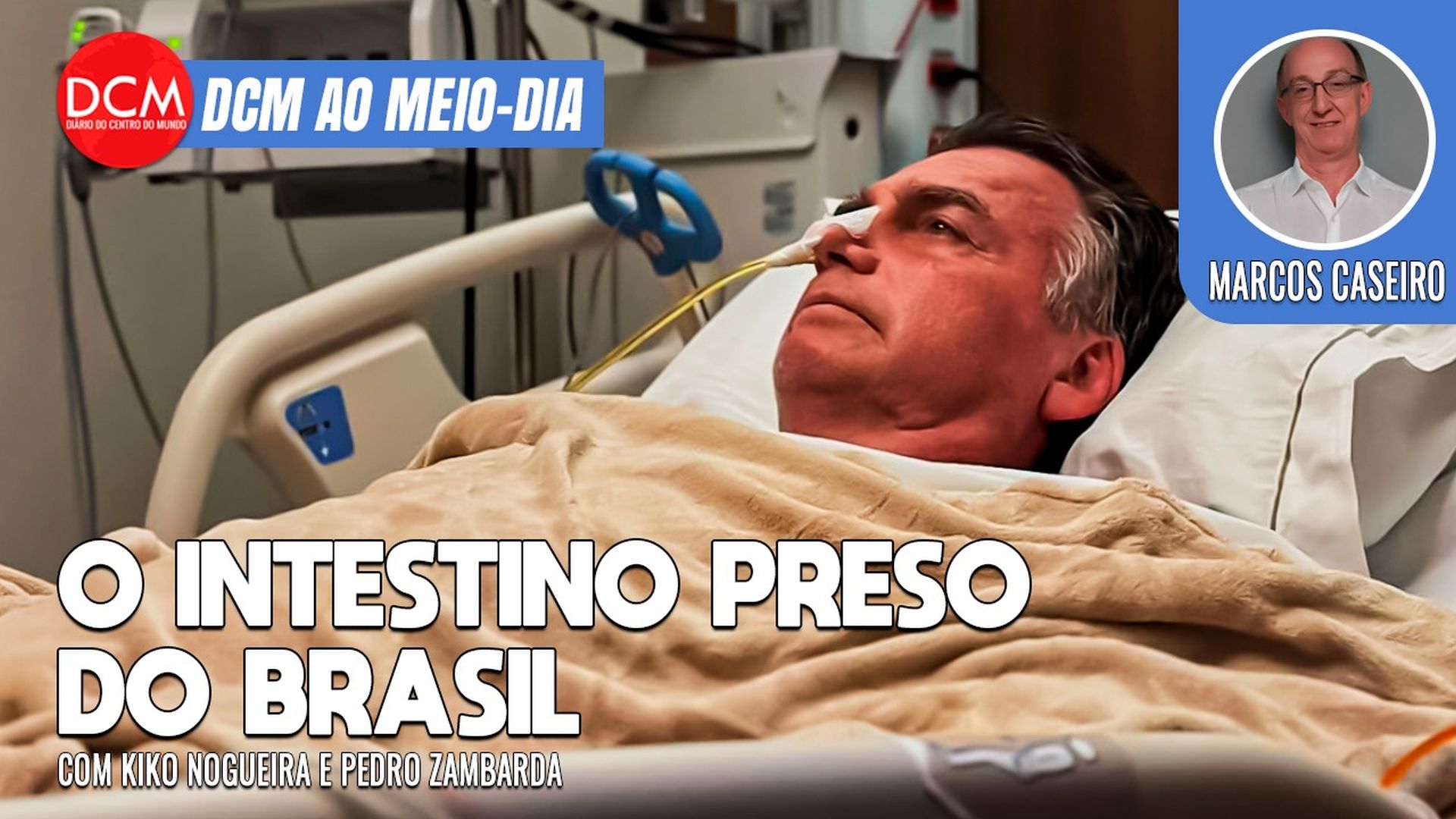 DCM Ao Meio-Dia: Bolsonaro ataca PT e PSOL do hospital; PL da Anistia: Gleisi vai para cima dos traidores. Foto: Reprodução/DCMTV