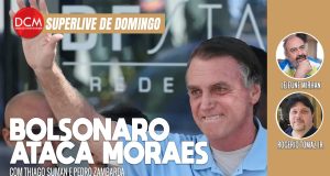 Sabadão do DCM: Bolsonaro ataca Moraes ao deixar hospital; polícia evitou atentado em show de Lady Gaga. Foto: Reprodução/DCMTV