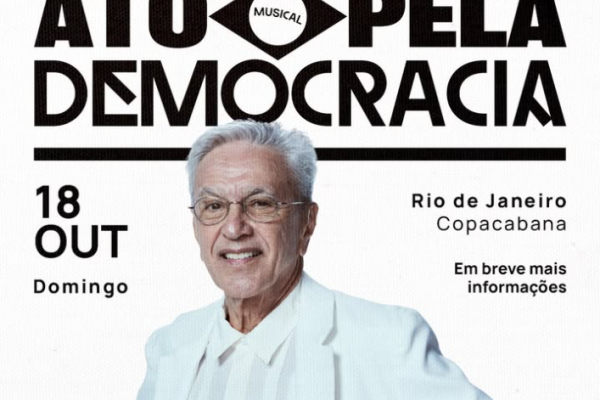 Caetano Veloso anuncia ato musical pela democracia em Copacabana; saiba quando